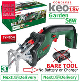 SALE best PRICE - £85.97 - BARE TOOL BOSCH KEO 18Li Li-ION Cordless Garden Saw 0600861A01 3165140925914