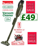 SALE PRICE - £49.97 - BARE TOOL MAKITA Green DCL180ZO LXT18V Cordless Vacuum Cleaner 0088381758512