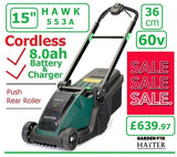 SALE PRICE - £639.97* - HAYTER Hawk 36 Cordless *CLICK & COLLECT or visit & purchase in store* new Hayter Hawk 36cm Push Rear Roller MOWER 60V 8.0AH Code 553A - CORDLESS LA ( Battery ) - Mower Cost New with Battery & Charger £639.97 H23