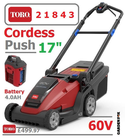 SALE PRICE - £499.97 - TORO *CLICK & COLLECT or visit & purchase in store* new TORO 43cm MAX 60V Cordless Push MOWER 60V 4.0AH Code 21843 - CORDLESS LA ( Battery ) - Mower Cost New with Battery & Charger £499.97