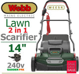 SALE PRICE - £155.17 - WEBB WEESR 240v Mains Electric 2in1 Scarifier / Lawn Detatcher 5055661903998 LA